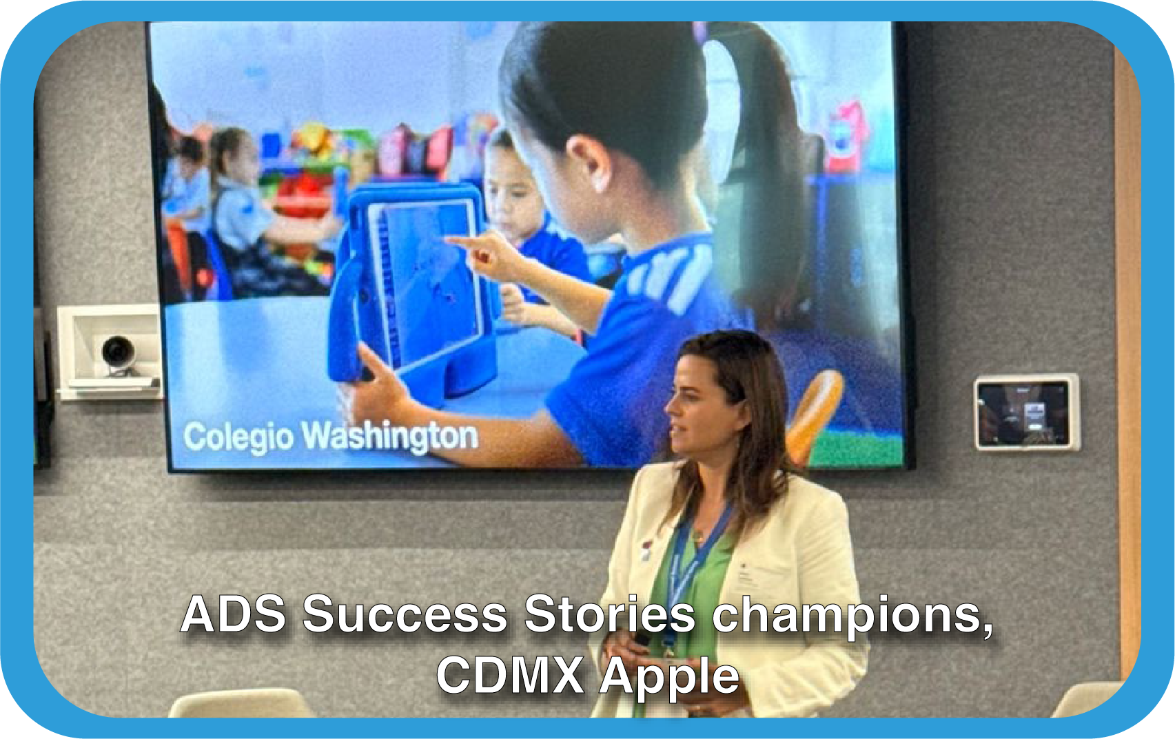 ADS Success Stories champions CDMX Apple
